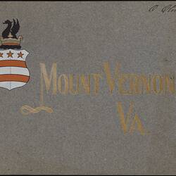 Booklet - 'Mount Vernon, Va.', An Illustrated Handbook, Virginia, U.S.A., 1910