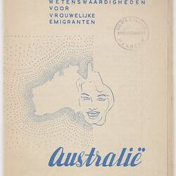 Booklet - 'Wetenswaaedigheden Voor Vrouwelikje Emigranten Australie', Dutch Immigration Service, circa 1960