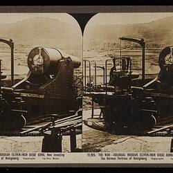 Stereograph - 'The Great War, Colossal Russian Eleven-Inch Siege Guns', circa 1914-1918