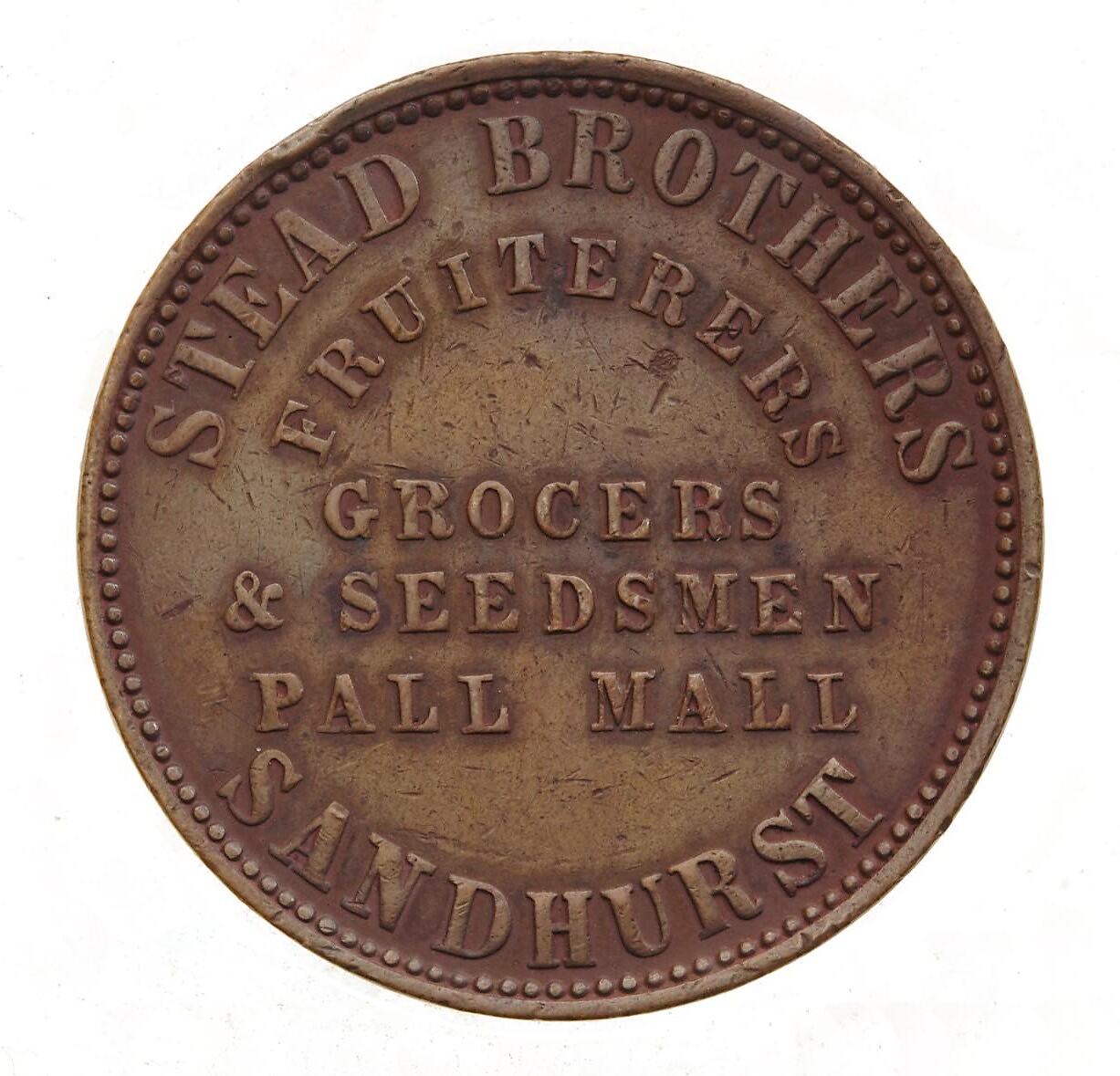 Token - 1 Penny, Stead Bros, Grocers & Seedsmen, Bendigo, Victoria ...