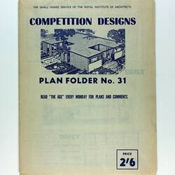 Designs - 'Plan Folder 31', Competition Designs, Small Homes Service, Royal Institute of Architects, circa 1960s