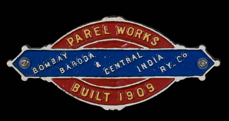 Rolling Stock Plate - Parel Works, Baroda & Central Indian Railway, 1909