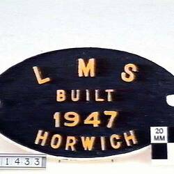 Locomotive Builders Plate - London, Midland & Scottish Railway, Horwich Works, England, 1947