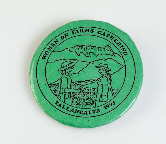 Badge - Women on Farms Gathering, Tallangatta 1993