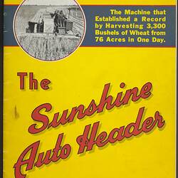 Publicity Brochure - H.V. McKay Massey Harris, 'The Sunshine Auto Header', Sunshine, Victoria, 1939