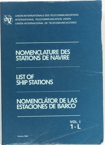 List of Ship Stations VOL I 1-L -  International Telecommunication Union, Melbourne Coastal Radio Station, 1992