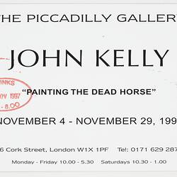 Exhibition Invitation - Piccadilly Gallery, Painting the Dead Horse, John Kelly, 1997