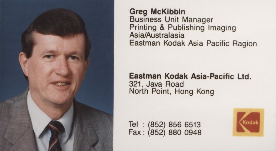 Business Card - Greg McKibbin, Business Unit Manager, Printing & Publishing Imaging, Eastman Kodak Asia Pacific Region, 1992
