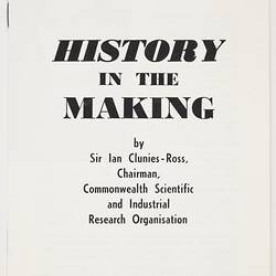 Booklet - Sir Ian Clunies-Ross, 'History in the Making', Conpress Printing, 1957