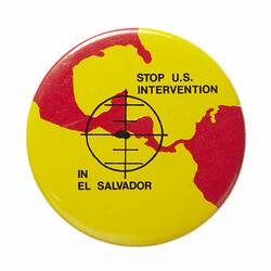 Badge - Stop U.S. Intervention in El Salvador, Australia, circa 1980 -1986
