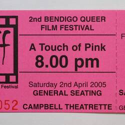 Ticket - Bendigo Queer Film Festival, 'A Touch of Pink', 2005