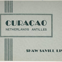 Booklet - Shaw Savill Line - Curacao