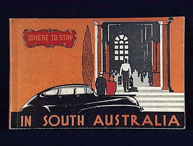 Book 'Where to Stay in South Australia', 1947