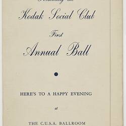 Programme - Kodak Australasia Pty Ltd, Kodak Social Club, 'First Annual Ball', Sydney, 12 Oct 1946